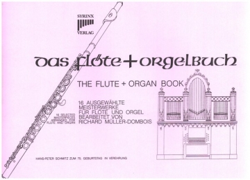 Das Flte- und Orgelbuch fr Flte und Orgel Partitur und Stimme