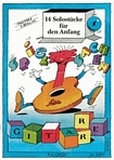 Spielsachen fr Gitarre Band 1 14 Solostcke fr den Anfang