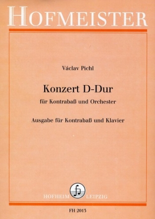 Konzert D-Dur fr Kontrabass und Orchester fr Kontrabass und Klavier
