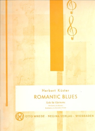 Romantic Blues: fr Klarinette und Klavier