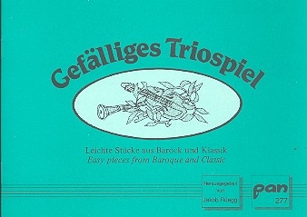 Geflliges Triospiel - Leichte Stcke aus Barock und Klassik fr 3 Blockflten (SAT)