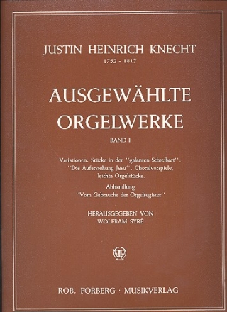 Ausgewhlte Orgelwerke Band 1  