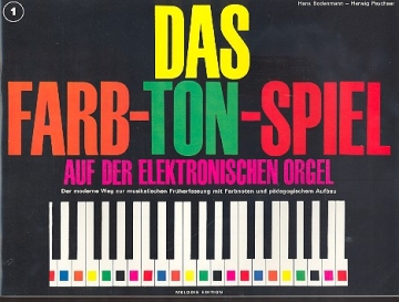 Das Farb-Ton-Spiel Band 1 fr E-Orgel