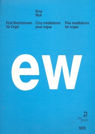 5 Meditationen fr Orgel