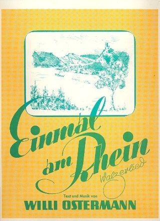 Einmal am Rhein: Einzelausgabe Gesang und Klavier