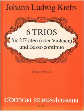 6 Trios Band 1 (Nr.1-3) fr 2 Flten (Violinen) und Bc