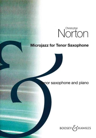 Microjazz for Tenor Saxophone tenor saxophone and piano