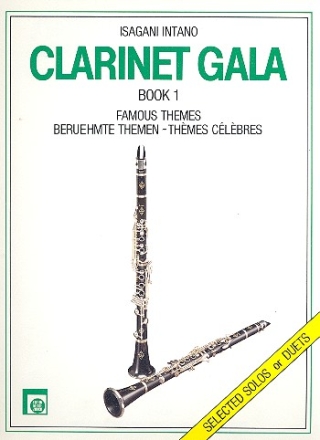 Clarinet Gala Band 1 berhmte Themen fr Klarinette solo oder fr 2 Klarinetten