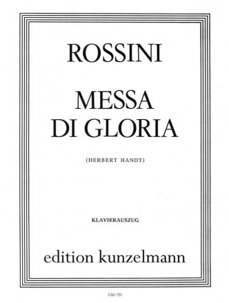 Messa di Gloria fr Soli, gem Chor und Orchester Klavierauszug