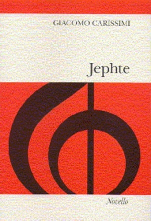 Jephte - Oratorium für Soli, Chor und Orchester, Klavierauszug