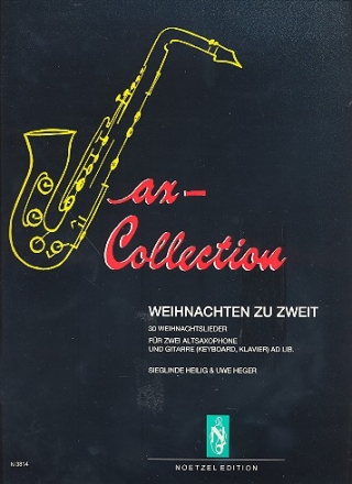 Weihnachten zu zweit fr 2 Altsaxophone und Gitarre ad lib.