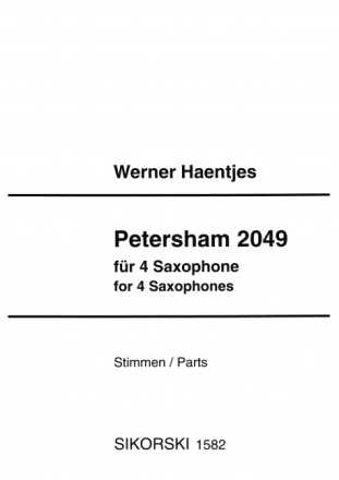PETERSHAM 2049 FUER 4 SAXOPHONE STIMMEN