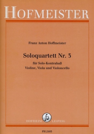 Soloquartett Nr.3 fr Kontraba solo, Violine, Viola und Violoncello Partitur und Stimmen