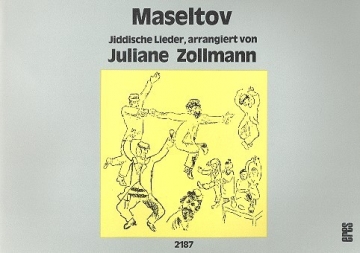 Maseltov, Jiddische Lieder fr Gesang und Instrumente