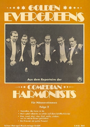 Comedian Harmonists Band 2 Golden Evergreens fr Mnnerchor Klavierpartitur und 4 Chorpartituren