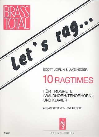 Let's rag 10 Ragtimes  fr Trompete (Waldhorn/Tenorhorn) und Klavier