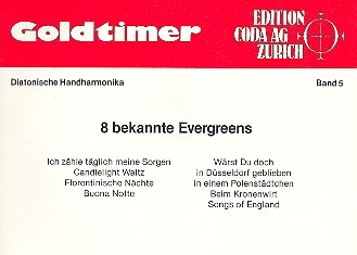 Goldtimer Band 5 8 bekannte Evergreens fr diatonische Handharmonika