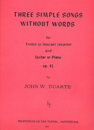 3 simple Songs without Words op.41 for treble or descant recorder and guitar or piano