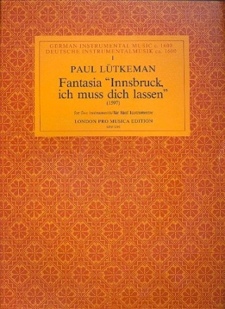 Fantasia Innsbruck ich muss dich lassen fr 5 Instrumente (1597) Partitur und Stimmen