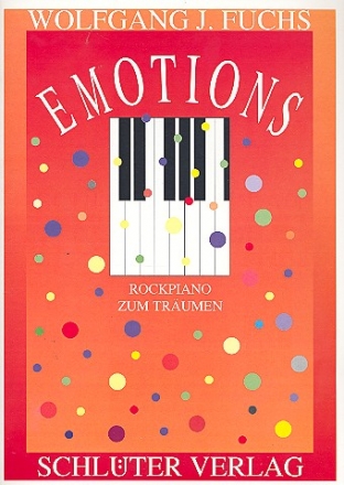 Emotions - Rockpiano zum Trumen fr Klavier