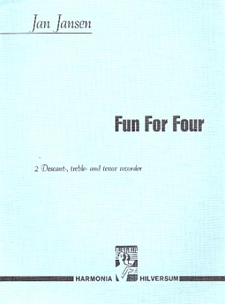 FUN FOR FOUR FOR 2 DESCANT-, TREBLE- AND TENOR RECORDER