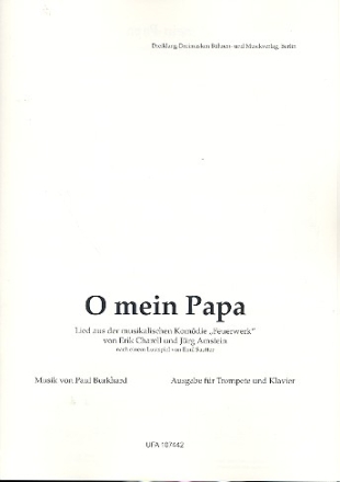 O mein Papa: fr Trompete und Klavier Verlagskopie