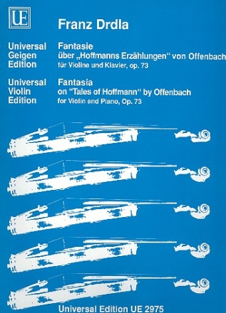 Fantasie op.73 ber Hoffmanns Erzhlungen von Jacques Offenbach . fr Violine und Klavier