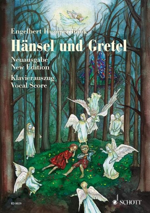 Hnsel und Gretel - Neue Urtext-Ausgabe Mrchenoper in drei Bildern Klavierauszug