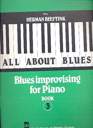 All about Blues vol.3 Blues improvising for piano