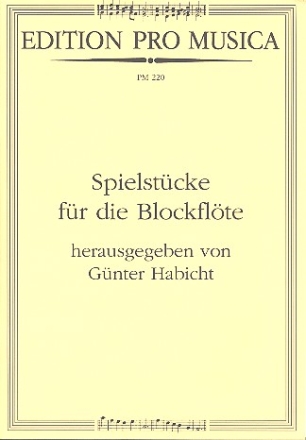Spielstcke fr die Blockflte mit Begleitung des Klaviers