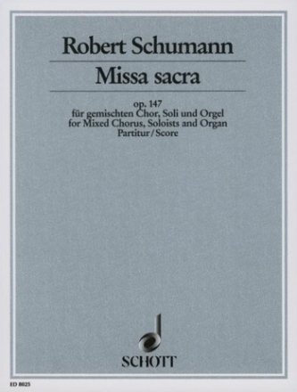 Missa sacra op. 147 fr gemischten Chor (SATB) und Orgel Partitur