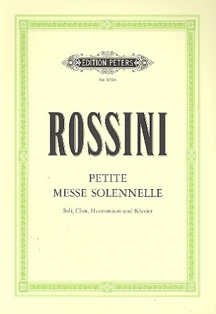 Petite messe solennelle fr Soli (SATB), Chor, Harmonium und Klavier Klavierauszug (Partitur)