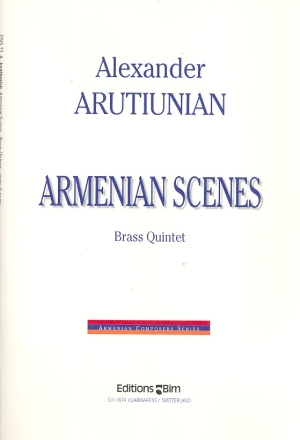 Armenian Scenes for brass quintet