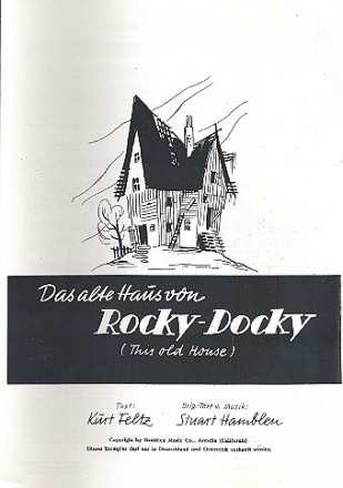 Das alte Haus von Rocky Docky: Einzelausgabe Gesang und Klavier