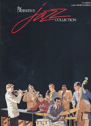 The definitive Jazz Collection: for clarinet with chord symbols