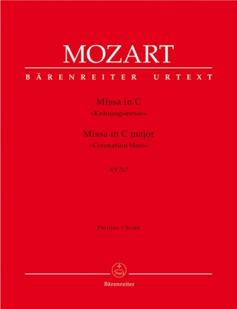 Missa C-Dur KV317 fr Soli (SATB), Chor und Orchester Partitur