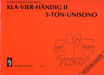 Kla-vier-hndig Band 2 fr Klavier zu 4 Hnden 5-Ton-Unisono