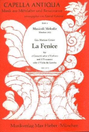 La fenice für 2 Cornetti (2 Violinen) und 2 Posaunen (2 Viola da gamba)