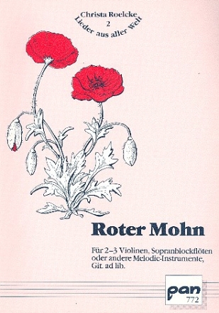 Roter Mohn: Leichte variable Stze fr 2-3 Violinen oder andere Instrumente