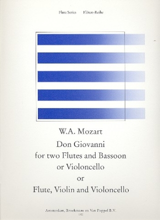 Don Giovanni for 2 flutes and bassoon (cello)  or  flute, violin and cello