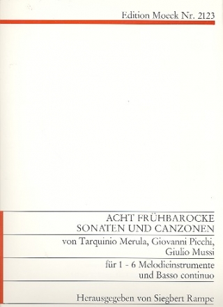 8 frhbarocke Sonaten und Canzonen fr 1-6 Melodieinstrumente und Bc 