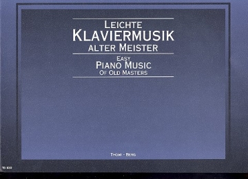 Leichte Klaviermusik alter Meister  