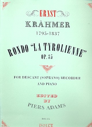 Rondo La Tyrolienne op.35 for descant recorder and piano