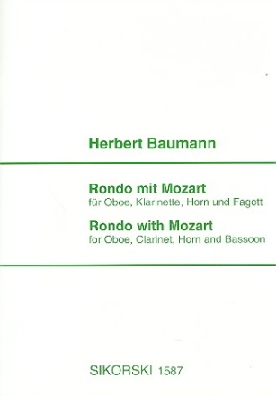 Rondo mit Mozart für Oboe, Klarinette, Horn, Fagott Partitur und Stimmen