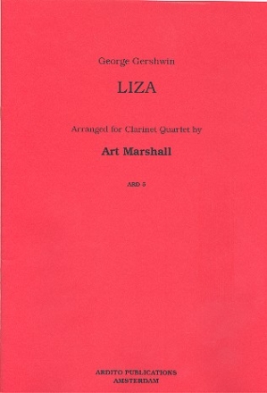 Liza for clarinet quartet score and parts