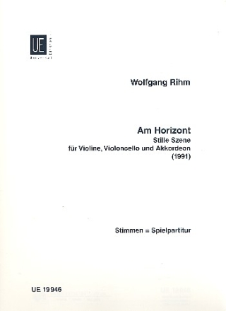 Am Horizont Stille Szene fr Violine, Violoncello, Akkordeon Spielpartitur