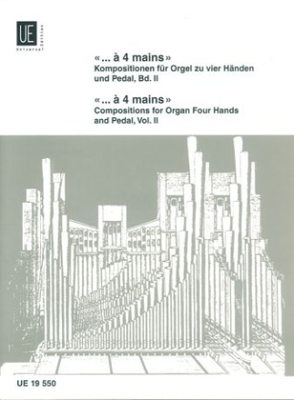 A 4 mains Band 2 Kompositionen fr Orgel zu 4 Hnden