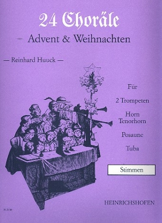 24 Chorle - Advent und Weihnachten fr 2 Trompeten, Horn, Tenorhorn, Posaune und Tuba Stimmen