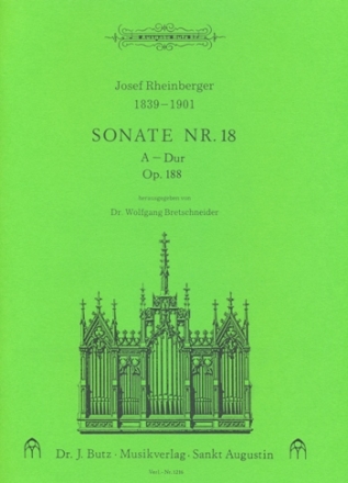 Sonate A-Dur Nr.18 op.188 fr Orgel