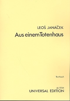 Aus einem Totenhaus Libretto (dt)